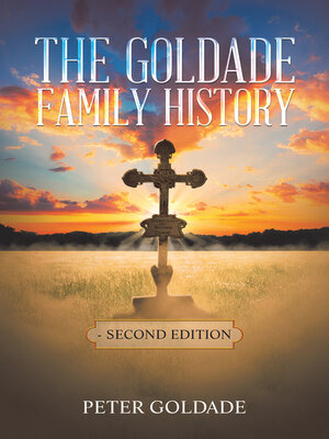 cover image of The Goldade Family History